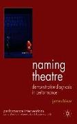 Naming Theatre