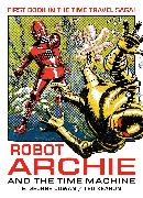 Robot Archie and the Time Machine