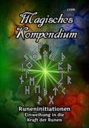 MAGISCHES KOMPENDIUM / Magisches Kompendium - Runeninitiationen