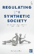 Regulating the Synthetic Society