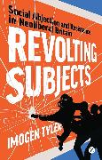 Revolting Subjects