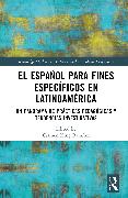 El español para fines específicos en Latinoamérica