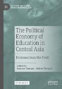 The Political Economy of Education in Central Asia