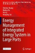 Energy Management of Integrated Energy System in Large Ports