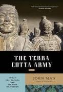 Terra Cotta Army: China's First Emperor and the Birth of a Nation