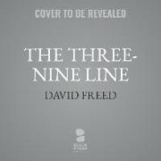 The Three-Nine Line