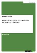 Die Rolle der Gyburc in Wolframs von Eschenbachs "Willehalm"