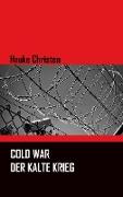 Cold War - Der Kalte Krieg