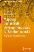 Mapping Sustainable Development Goals for Children in India