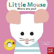 Baby Faces: Little Mouse, Where Are You?