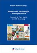 Aspekte der Vorarlberger Landesgeschichte