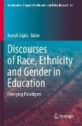 Discourses of Race, Ethnicity and Gender in Education