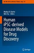 Human iPSC-derived Disease Models for Drug Discovery