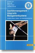 Qualitätsmanagement – Integrierte Managementsysteme
