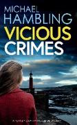 VICIOUS CRIMES a totally captivating British crime mystery