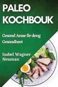 Paleo Kochbouk