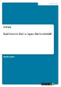 Karl Löwiths Exil in Japan. Ein Sonderfall?