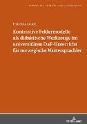Kontrastive Feldermodelle als didaktische Werkzeuge im universitären DaF-Unterricht für norwegische Muttersprachler