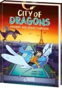 City Of Dragons (Band 2) - Angriff der Schattenfeuer