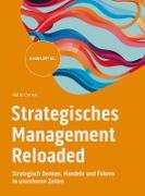 Strategisches Management Reloaded