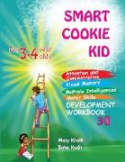 Smart Cookie Kid For 3-4 Year Olds Attention and Concentration Visual Memory Multiple Intelligences Motor Skills Book 3C