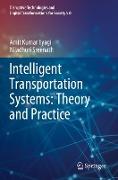 Intelligent Transportation Systems: Theory and Practice