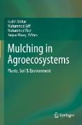 Mulching in Agroecosystems