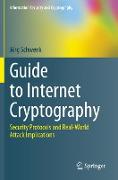 Guide to Internet Cryptography