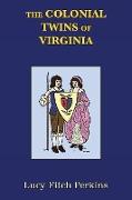 The Colonial Twins of Virginia with Study Guide