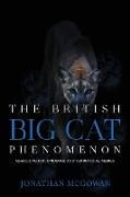 The British Big Cat Phenomenon