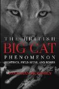 The British Big Cat Phenomenon