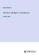 The Historical Nights' Entertainment