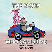 The Sloth Who Can Drive