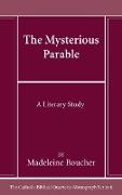 The Mysterious Parable