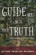 Guide Me into Your Truth