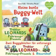 Kleine bunte Buggy-Welt - Traktor Leonards Fahrzeug-Freunde & Traktor Leonards Bauernhof