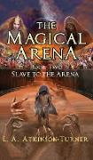 The Magical Arena