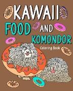 Kawaii Food and Komondor Coloring Book