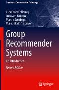 Group Recommender Systems