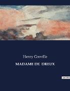 MADAME DE DREUX