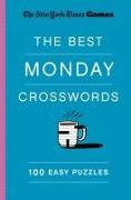 New York Times Games the Best Monday Crosswords: 100 Easy Puzzles