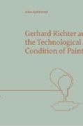 Gerhard Richter and the Technological Condition of Painting