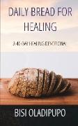 Daily Bread for Healing