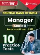 Central Bank of India Manager Scale II Recruitment Exam Book 2023 (English Edition) - 10 Practice Tests (1000 Solved MCQ) with Free Access To Online Tests