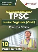 TPSC Junior Engineer (Civil) Prelims Exam Book 2023 - Tripura Public Service Commission | 12 Practice Tests (1200 Solved Questions) with Free Access to Online Tests