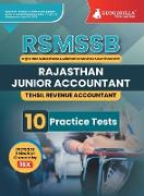 Rajasthan Junior Accountant & Tehsil Revenue Accountant Exam 2023 Conducted by Rajasthan Staff Selection Board (RSMSSB) - 10 Full Length Practice Tests with Free Access to Online Tests