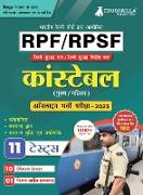 RPF/RPSF Constable Recruitment Exam Book 2023 (Railway Protection Force) - 10 Practice Tests (1200+ Solved Questions) with Free Access to Online Tests