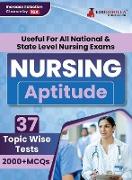 Nursing Aptitude Exam Prep Book 2023 | For All National & State Level Nursing Exams (English Edition) - 37 Topic-Wise Test (2000+ Solved MCQs) with Free Access To Online Tests