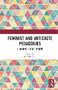 Feminist and Anticaste Pedagogies