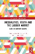 Inequalities, Youth and the Labour Market